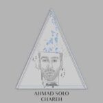Ahmad Solo Chare